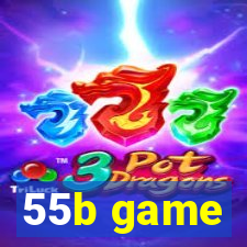 55b game